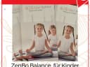 ZENbo Balance für Kinder (6 - 12 Jahre) mit Olga Kuschel @be_relaxed_be_you⠀ - Instagram Bild 1