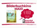 Hero-Bild für Bilderbuchkino MAXI