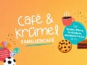 Hero-Bild für FAMILIENCAFÉ