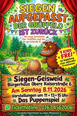 Der Grüffelo ist zurück – Der Grüffelo und das sprechende Ei in Bürgerhaus