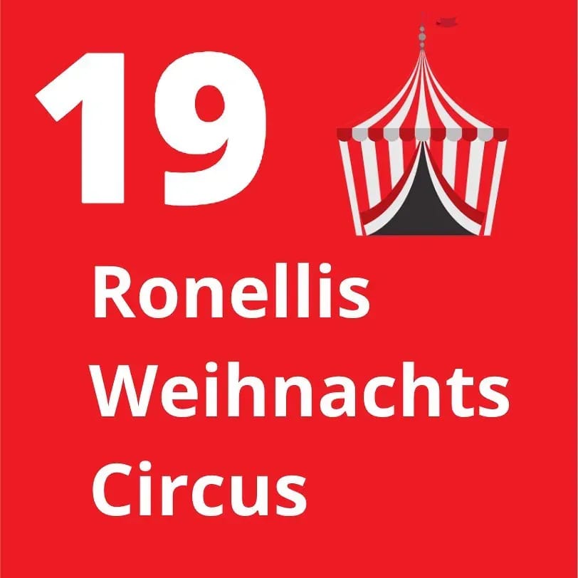 #19: Ronellis Weihnachts Circus!⠀ - Instagram Bild 1