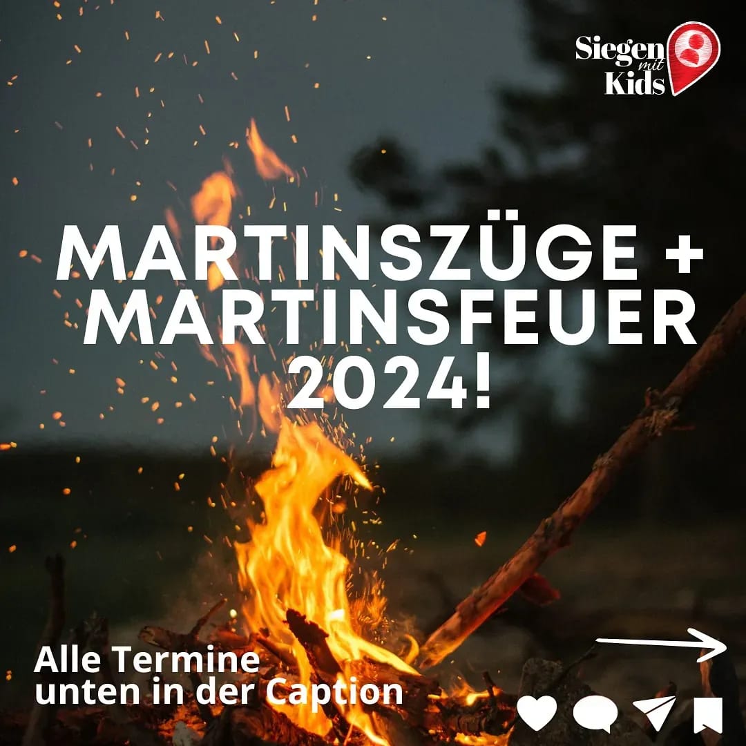 ♥️ Vielen Dank für alle Tipps für Martinszüge, Martinsfeuer, Lichterfeste 2024 in und um Siegen! Wir sammeln fleißig weiter! - Instagram Bild 1