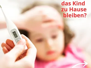 👉🏽 Wann muss das Kind zu Hause bleiben? - Instagram Bild 1